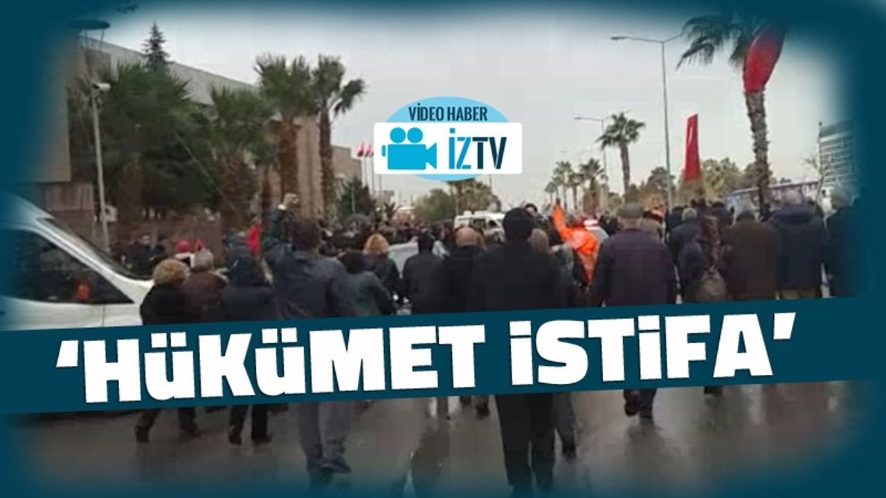 İzmir Adliyesi'nde 'Hükümet İstifa' sesleri