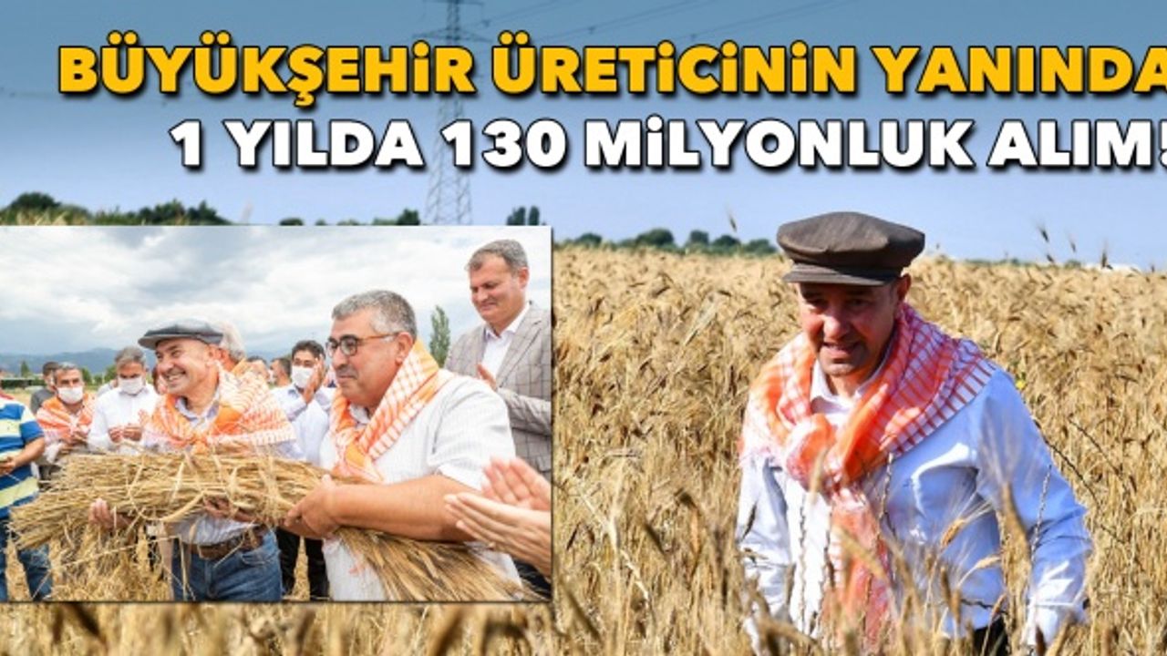 İzmir Büyükşehir Belediyesi 2020’de de üreticinin yanında oldu