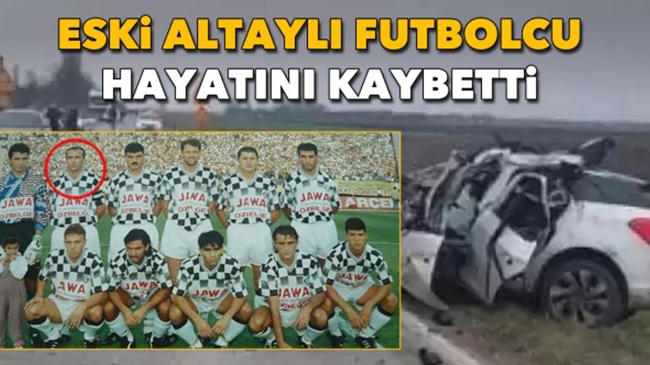 Altay'ın efsane futbolcusu Jesic trafik kurbanı