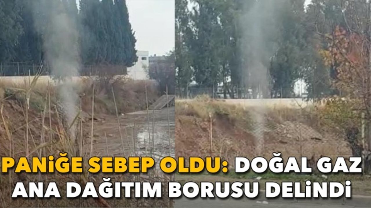 Büyük panik yaşandı: İzmir'de doğal gaz ana dağıtım borusu delindi
