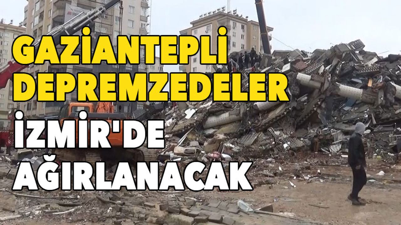 İzmirli, Gaziantepli depremzedelere kucak açacak!