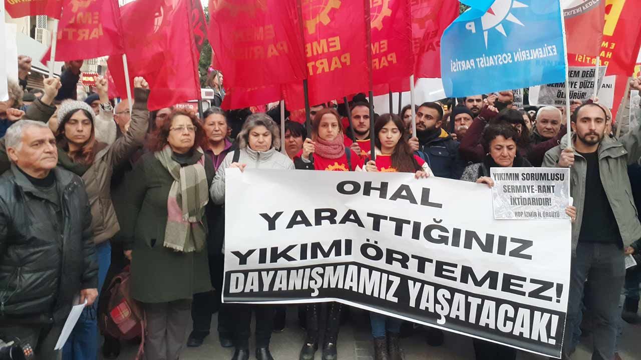 İzmir’de OHAL tepkisi: İktidar ömrünü uzatma çabalarından vazgeçmeli
