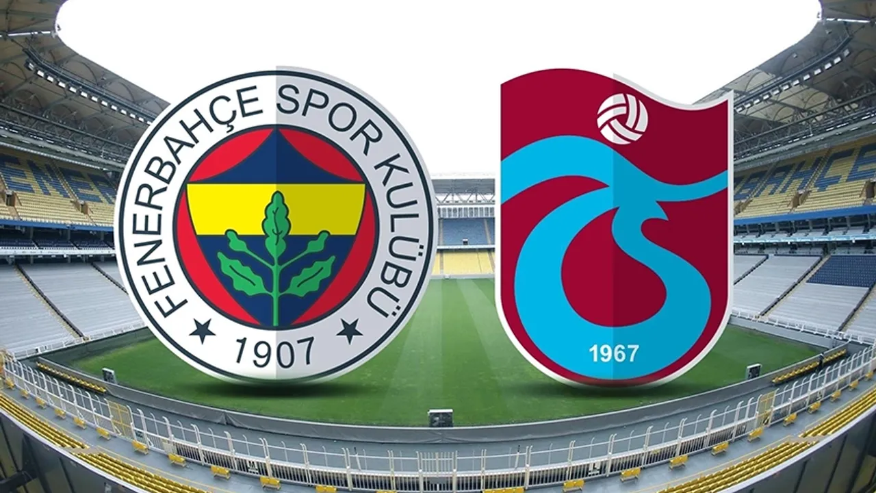 Fenerbahçe - Trabzonspor maçı ne zaman? FB TS karşılaşması saat kaçta? Derbi hangi kanalda?