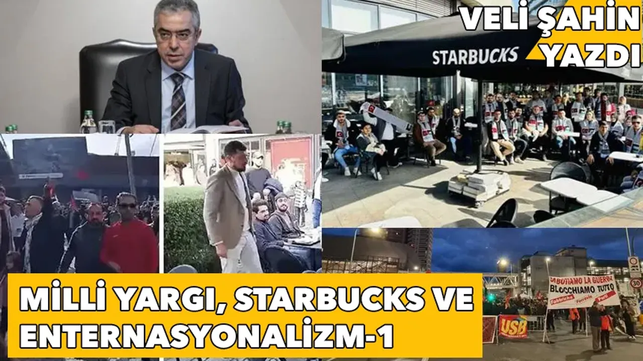 Milli Yargı, Starbucks ve Enternasyonalizm - 1