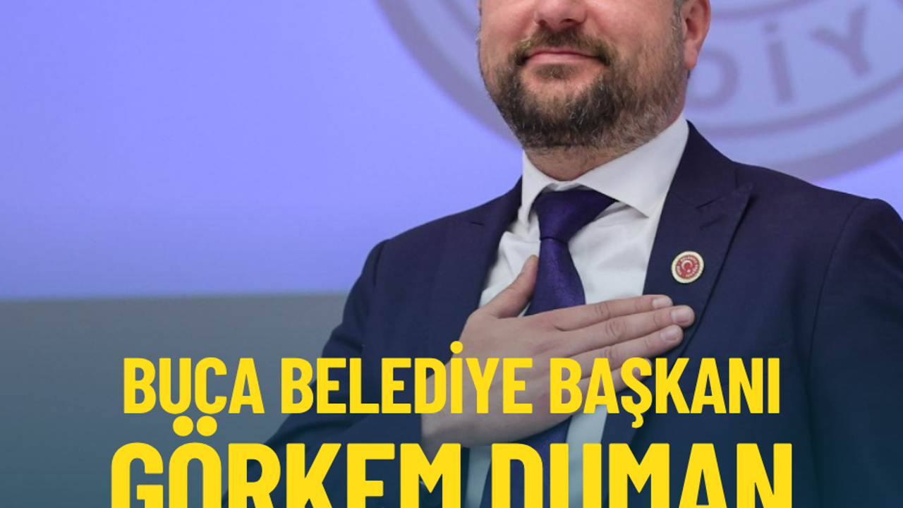 Buca Belediye Başkanı Görkem Duman tutuklandı