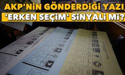 Kulis: AKP'nin gönderdiği yazı, 'erken seçim' ihtimalini güçlendirdi