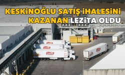 Keskinoğlu satış ihalesinin kazananı Lezita oldu