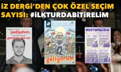 İz Dergi’den çok özel seçim sayısı: #İlkTurdaBitirelim