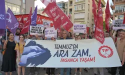 Türkiye İşçi Partisi İzmir’de ses yükseltti: Temmuzda ara zam, insanca yaşam!