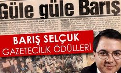 25. Barış Selçuk Gazetecilik Ödülleri başladı: Son başvuru tarihi 15 Kasım