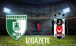 Bodrum FK – Beşiktaş maçı ne zaman, saat kaçta ve hangi kanalda?
