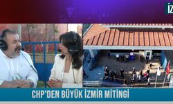 Çelik'ten Büyük İzmir Mitingi değerlendirmesi: Bu alanı sadece CHP’liler doldurmadı