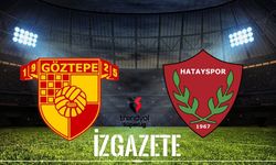 Göztepe – Hatayspor maçı ne zaman, saat kaçta ve hangi kanalda?