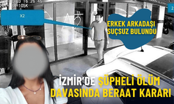 İzmir’de şüpheli ölüm davasında beraat kararı: Duygu Bölükbaş’ın erkek arkadaşı suçsuz bulundu