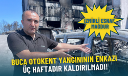 Buca Otokent yangınının enkazı üç haftadır kaldırılmadı: İzmirli esnaf mağdur