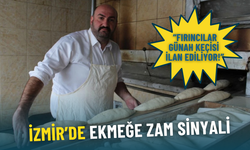 İzmir’de ekmeğe zam sinyali: Fırıncılar günah keçisi ilan ediliyor