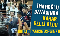 İmamoğlu davasında karar belli oldu: Bir beraat iki mahkumiyet