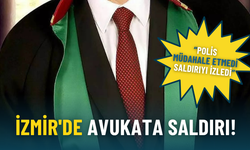 İzmir'de avukata saldırı: Polis müdahale etmedi, saldırıyı izledi