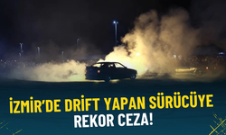 İzmir’de driftin bedeli pahalıya patladı: 48 bin 559 lira ceza kesildi, ehliyetine el konuldu