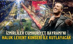 İzmirliler Cumhuriyet Bayramı’nı Haluk Levent konseri ile kutlayacak