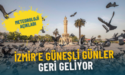 Meteoroloji açıkladı: İzmir’e güneşli günler geri geliyor, sıcaklıklar kademeli olarak artacak