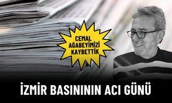 İzmir basınının acı günü: Cemal ağabeyimizi kaybettik