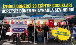 En lezzetli bayram geleneği: İzmirli dönerci 29 Ekim’de çocukları ücretsiz döner ve ayranla sevindirdi