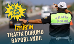 İzmir’in trafik durumu raporlandı: Bu ihlaller alarm veriyor
