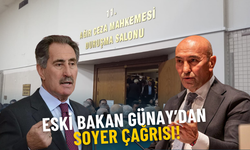 Eski Bakan Günay’dan Tunç Soyer çağrısı: Gereksiz önlem sona ermeli