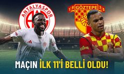 Göztepe-Antalyaspor maçının ilk 11’i açıklandı: İşte detaylar…
