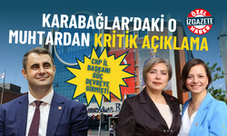 CHP İl Başkanı Güç devreye girmişti: Karabağlar’daki o muhtardan kritik açıklama