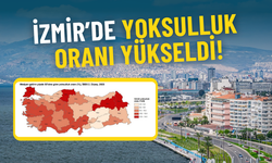 TÜİK İzmir verilerini ortaya koydu: 471 bin kişi yoksulluk sınırının altında