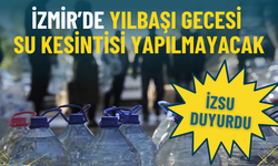 İZSU duyurdu: İzmir’de yılbaşı gecesi su kesintisi yapılmayacak