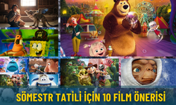 Sömestr tatili için 10 film önerisi
