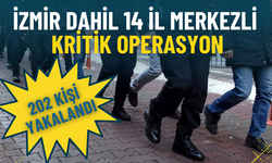 İzmir dahil 14 il merkezli silah ve mühimmat kaçakçılığı operasyonu: 202 şüpheli yakalandı