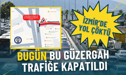 İzmir’de yol çöktü: Bu güzergah bugün trafiğe kapatıldı