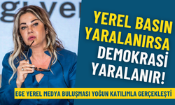 Ege Yerel Medya Buluşması yoğun katılımla gerçekleşti: Yerel basın yaralanırsa demokrasi yaralanır