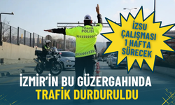 İzmir’in bu güzergahında trafik durduruldu: İZSU çalışması 1 hafta sürecek