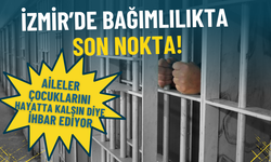 İzmir’de bağımlılıkta son nokta: Aileler çocuklarını hayatta kalsın diye ihbar ediyor