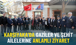 Karşıyaka’da gaziler ve şehit ailelerine vefa ziyareti