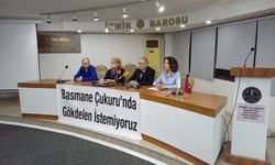 İzmir Barosu’ndan Basmane Çukuru çıkışı: Yüzde 11’i belediyeye, yüzde 89'u sermayeye