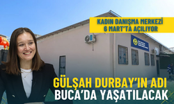Gülşah Durbay’ın adı Buca’da yaşatılacak: Kadın Danışma Merkezi 6 Mart’ta açılıyor