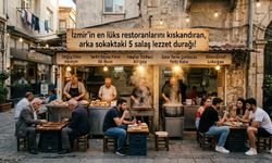 İzmir’in en lüks restoranlarını kıskandıran, arka sokaktaki 5 salaş lezzet durağı!
