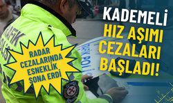 Radar cezalarında esneklik sona erdi: Karayollarında yeni dönem! Kademeli hız aşımı cezaları başladı