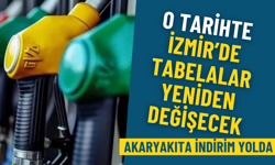 O tarihte İzmir’de tabelalar yeniden değişecek: Akaryakıta indirim yolda