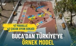 Buca’dan Türkiye’ye örnek model: 47 Mahalle 47 Çocuk Oyun Sokağı