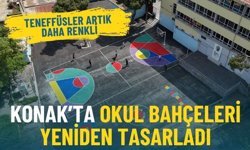 Konak’ta okul bahçeleri yeniden tasarladı: Teneffüsler artık daha renkli