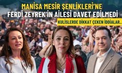 Manisa Mesir Şenlikleri’ne Ferdi Zeyrek’in ailesi davet edilmedi: Adını anmak kolay…