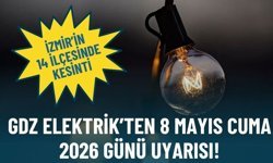İzmir’in 14 ilçesinde kesinti: GDZ Elektrik’ten 8 Mayıs Cuma 2026 günü uyarısı!