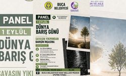 Buca’da Dünya Barış Günü’nde savaş ve barış konuşulacak